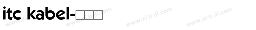 itc kabel字体转换